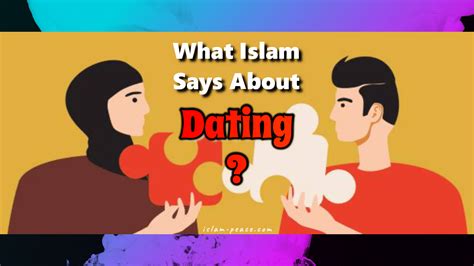 dating is allowed in islam
